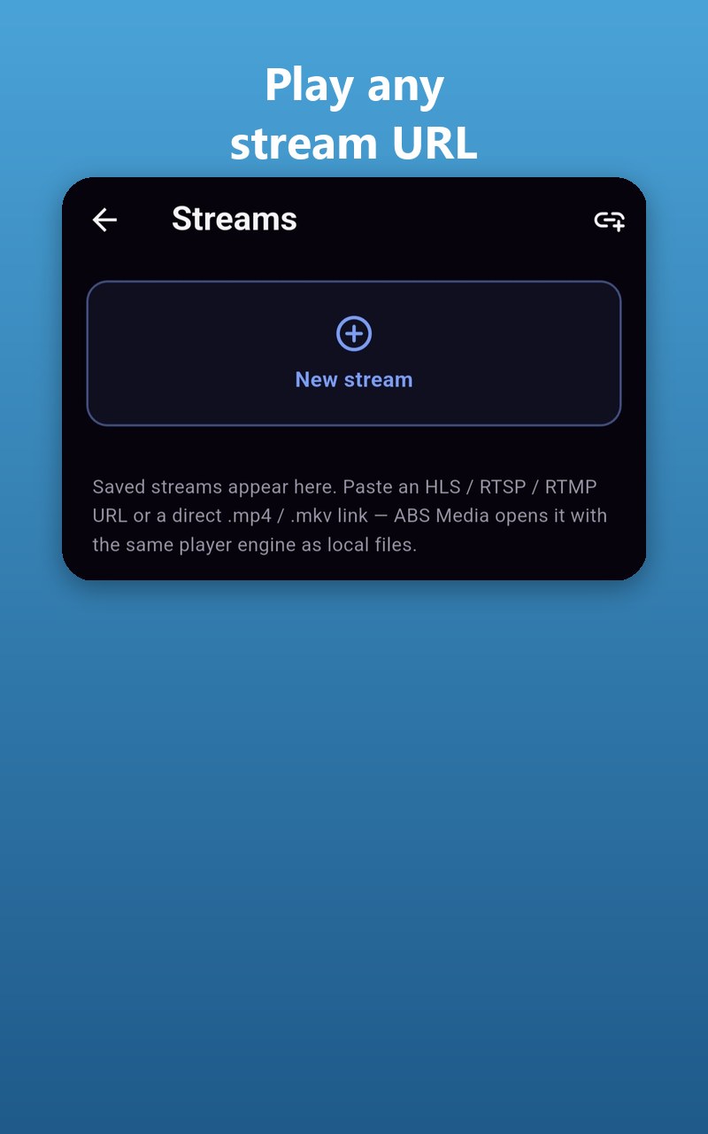 ABS Media — play any stream URL